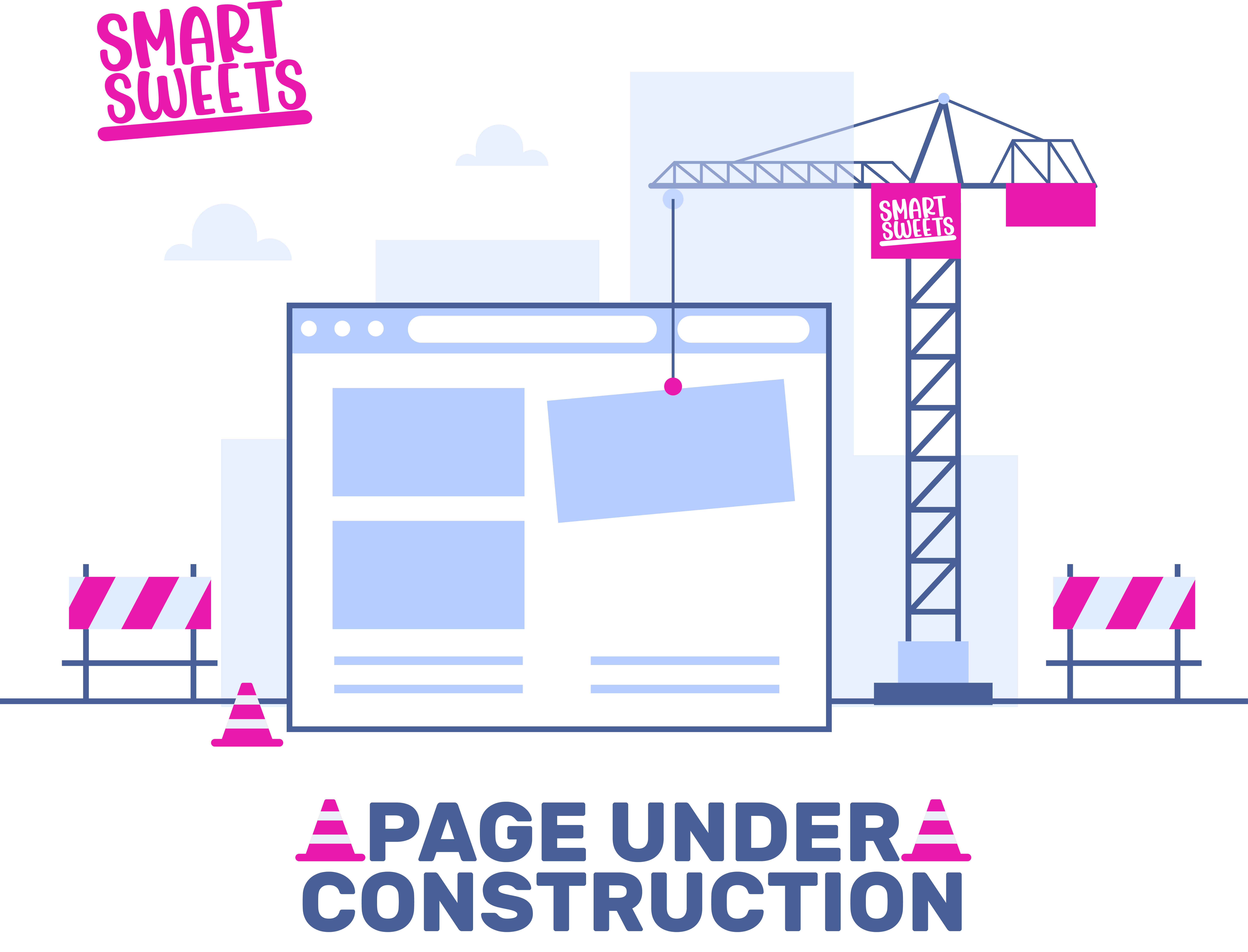 Smart Sweets Under construction